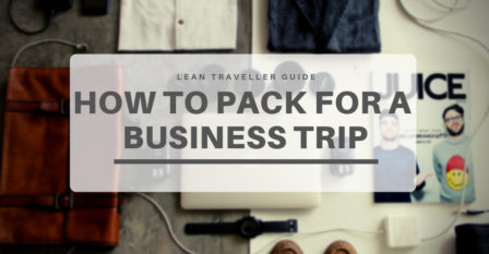 How to pack for a business trip