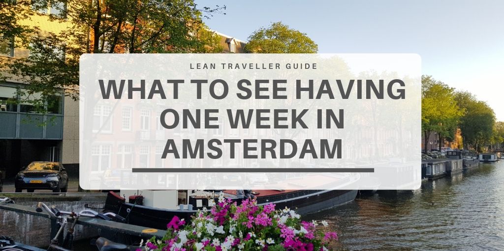 One Week in Amsterdam - featured picture