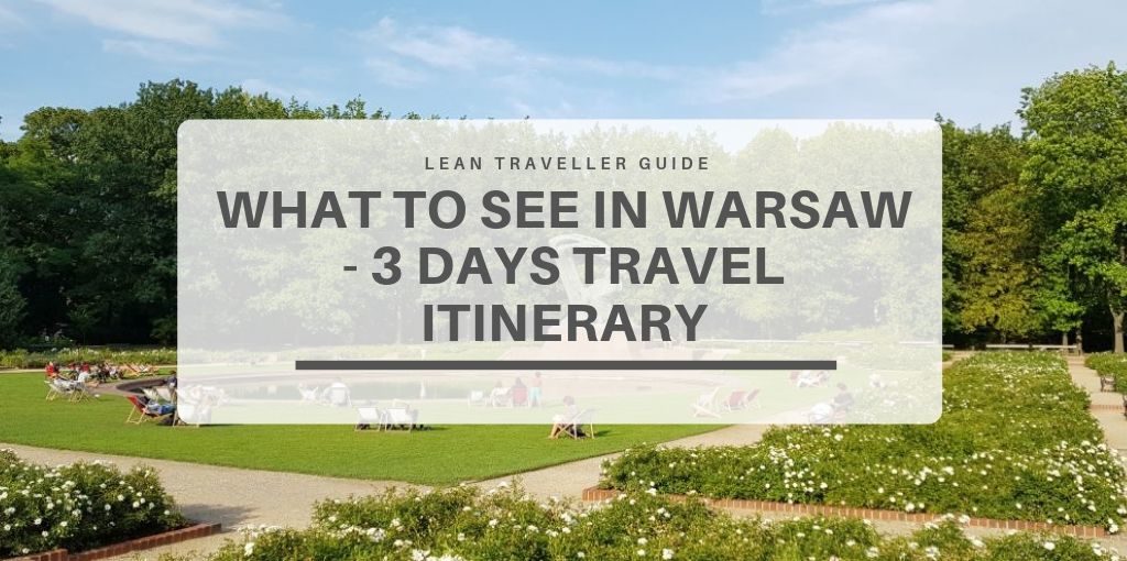 What to See in Warsaw - 3 Days Travel Itinerary Featured Image